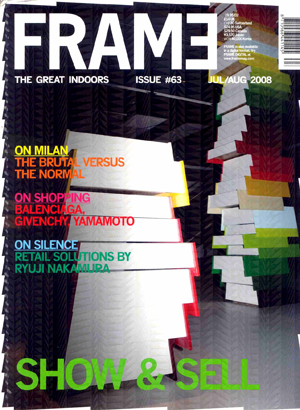 FRAME magazine-JUL-AUG 2008-issue 63.jpg